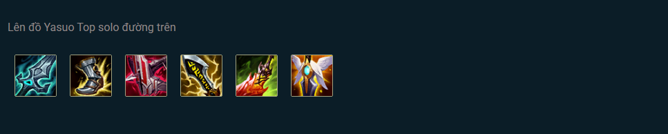 Lối lên đồ Yasuo mạnh mẽ nhất