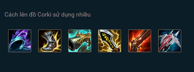Lên đồ chuẩn giúp Corki LoL tối ưu hoá lượng sát thương