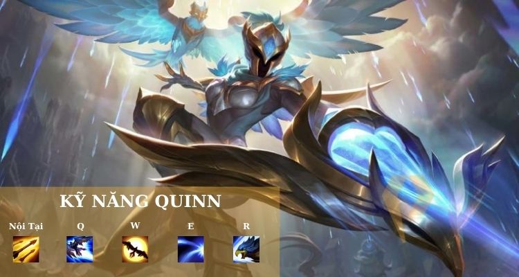 Bộ kỹ năng của Quinn LOL