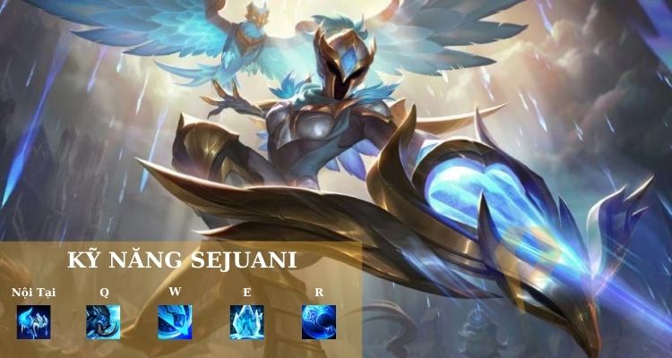 Các kỹ năng của Sejuani LHMT