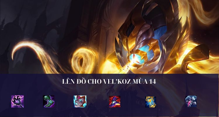 Cách lên đồ cơ bản của Vel’koz build Cách lên đồ cơ bản của Vel’koz build